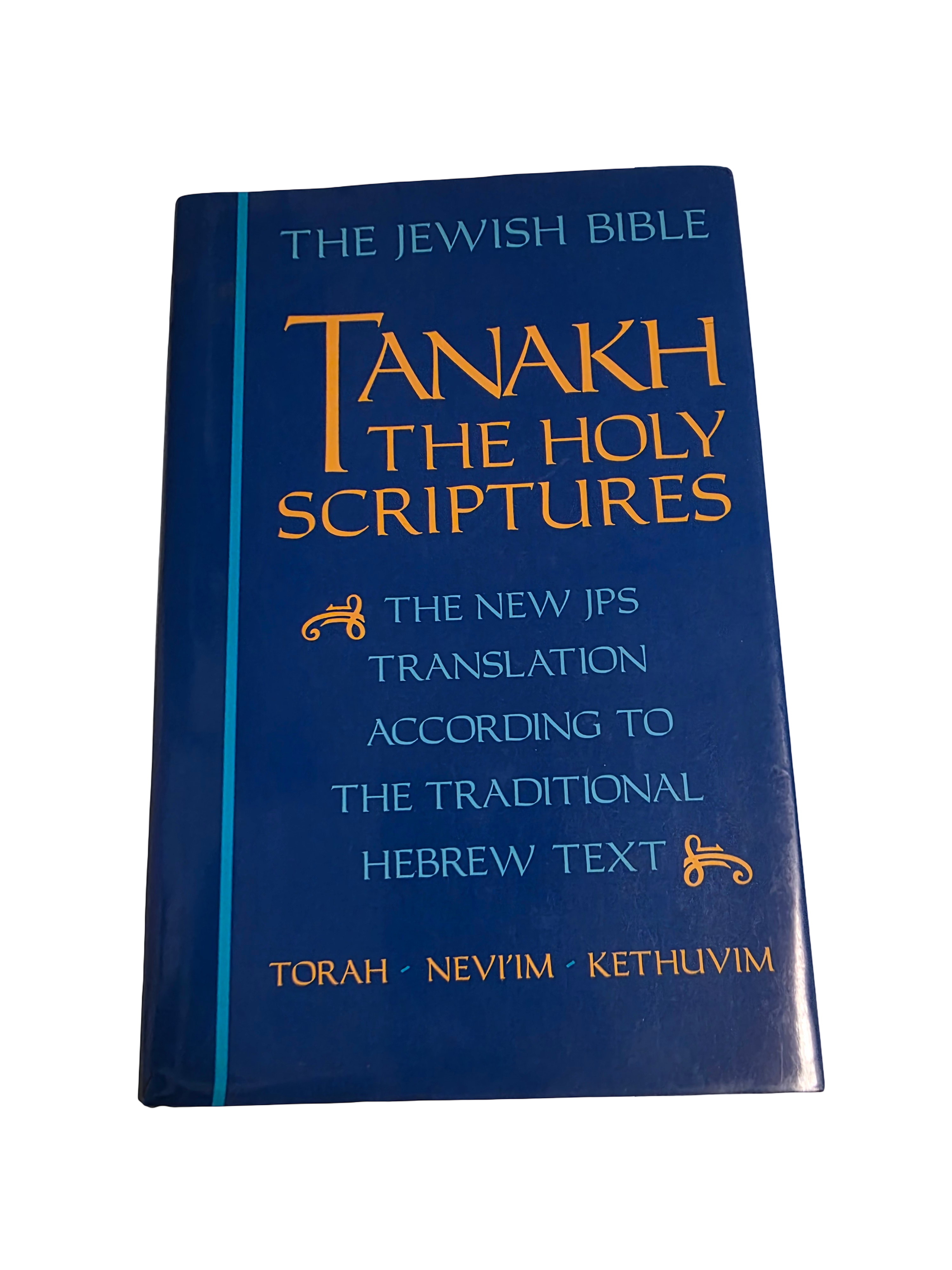 The Jewish Bible Tanakh The Holy Scriptures